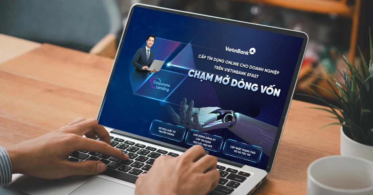 VietinBank số hóa 100% quy trình cấp tín dụng doanh nghiệp: Bước tiến hạ chi phí vốn và thay đổi cấu trúc dòng tiền tín dụng